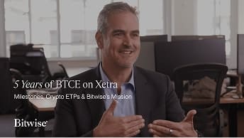 5 Years of BTCE on Xetra: Milestones, Crypto ETPs & Bitwise's Mission